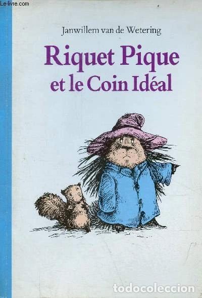 Libros: Riquet Pique et le coin id&eacute;al- 9782211038263