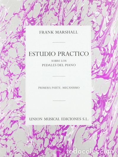 Libros: Estudio pr&aacute;ctico sobre los pedales del piano- 9780711942615