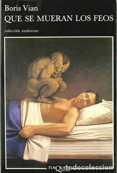 Livres: Que se mueran los feos- 9788472231429