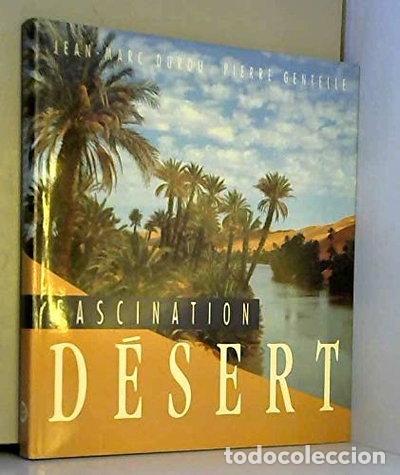 Livres: Fascination d&eacute;sert- 9782881683350