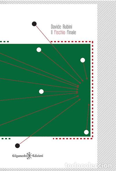 Libros: Il fischio finale- 9788868671112