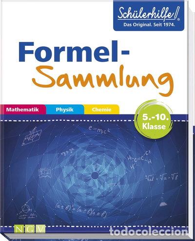 Libros: Formelsammlung Mathematik, Physik, Chemie: Gute Noten mit der Sch&uuml;lerhilfe- 9783625175704