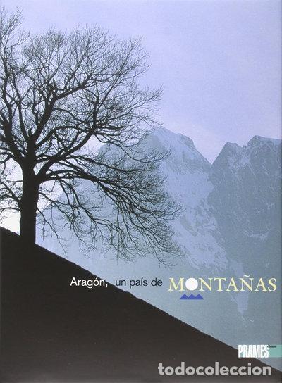 Libros: Arag&oacute;n, un pa&iacute;s de monta&ntilde;as- 9788483211397