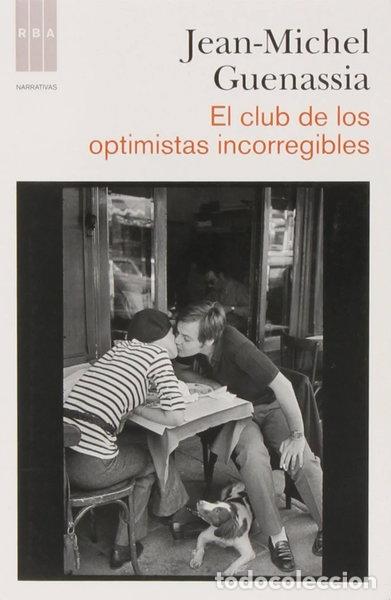 Libros: El club de los optimistas incorregibles- 9788498678284