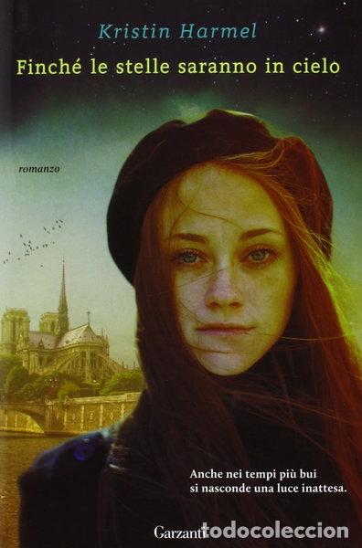 B&uuml;cher: Finch&eacute; le stelle saranno in cielo- 9788811682707