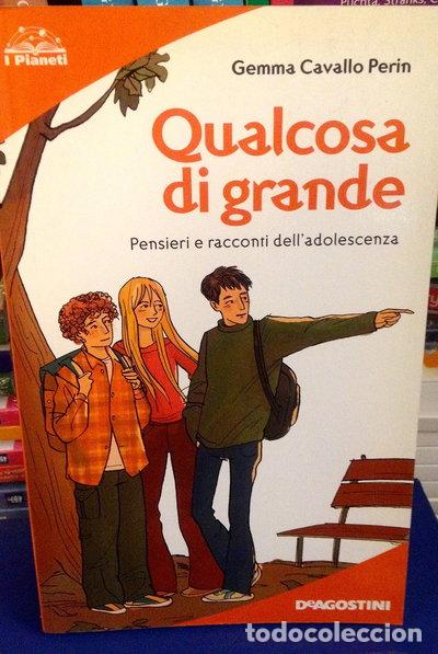 B&uuml;cher: Qualcosa di grande. Pensieri e racconti dell'adolescenza- 9788841801512