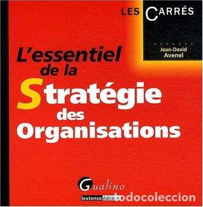 Libros: L'essentiel de la Strat&eacute;gie des Organisations- 9782297011471
