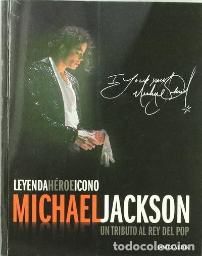 Libros: Michael Jackson: Leyenda, h&eacute;roe, icono- 9788492809349