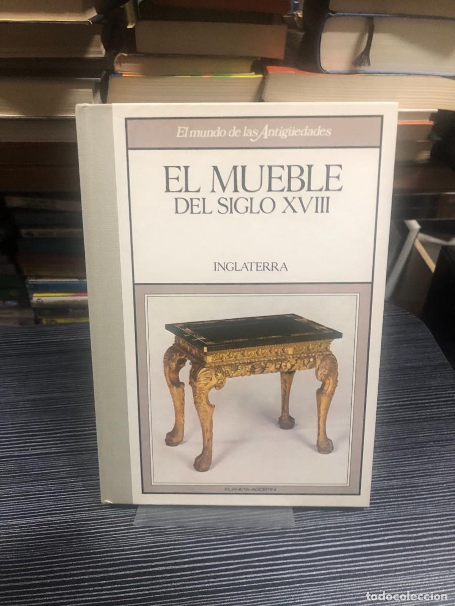 Libros: El Mueble del Siglo XVIII: Inglaterra