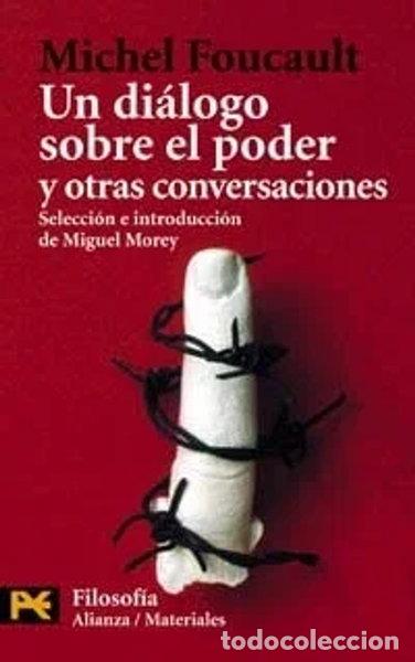 Libri di seconda mano: Un di&aacute;logo sobre el poder y otras conversaciones- 9788420638935