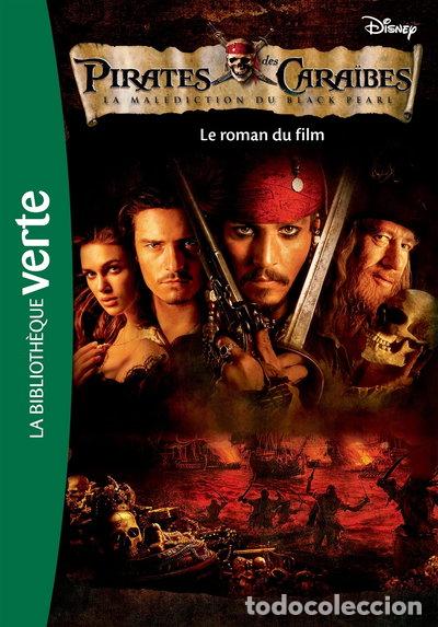 Livres: Pirates des Cara&iuml;bes, Tome 1 : La mal&eacute;diction du Black Pearl- 9782012013780