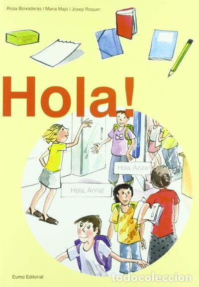Libros: Hola! Llibre de l'alumne- 9788476023860
