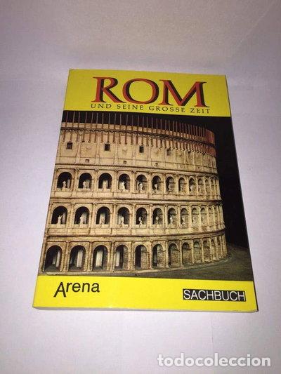 Livros em segunda m&atilde;o: Rom und seine grosse Zeit- 9783401014913