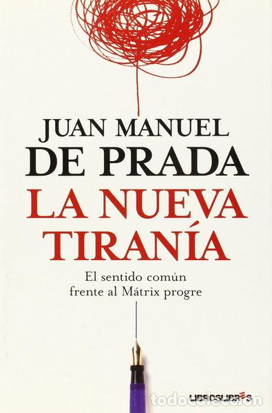 Livros em segunda m&atilde;o: La nueva tiran&iacute;a- 9788492654017