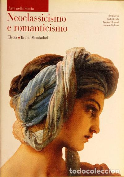 Libros: Arte nella storia. Neoclassicismo e Romanticismo (Vol. 7)- 9788842445500