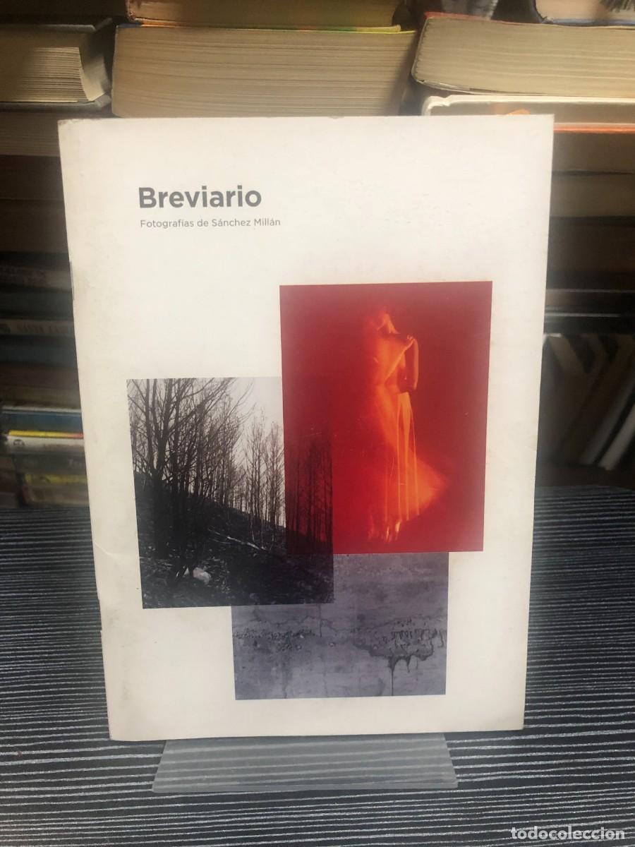 Libros: Breviario Fotograf&iacute;as de S&aacute;nchez Mill&aacute;n