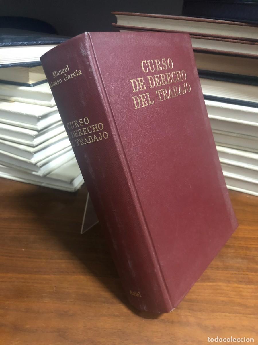 Libros: Curso de Derecho del Trabajo Manuel Alonso Garc&iacute;a