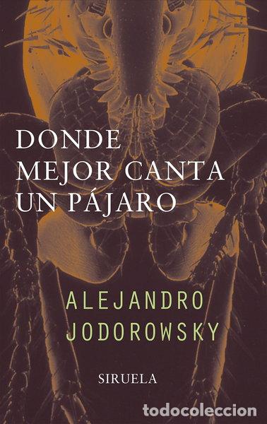 Livros em segunda m&atilde;o: Donde mejor canta un p&aacute;jaro- 9788478445936