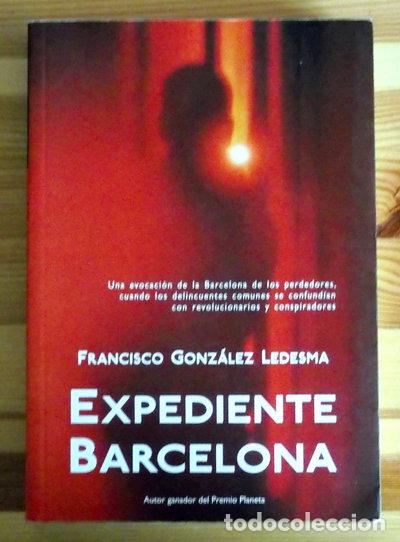 B&uuml;cher: Expediente Barcelona- 9788498002843