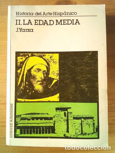 Libros: Historia del arte hisp&aacute;nico II. La Edad Media- 9788420507347