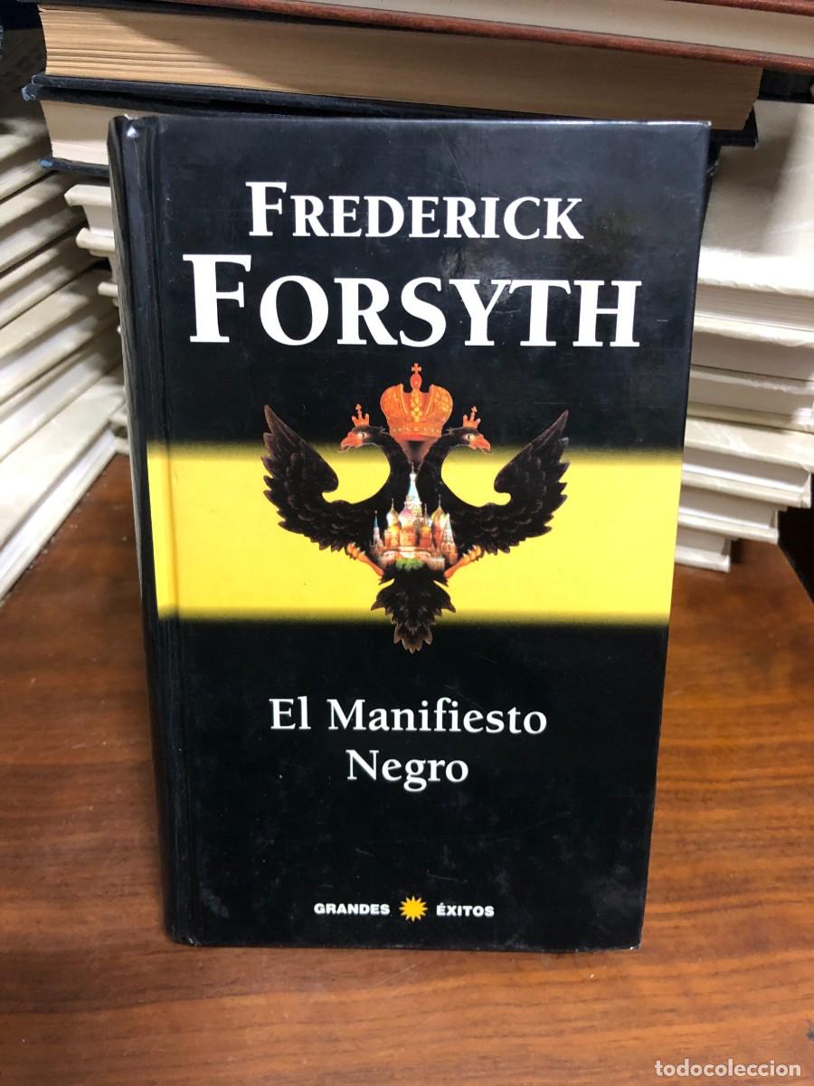 Libros: El Manifiesto Negro Frederick Forsyth - Foto 1