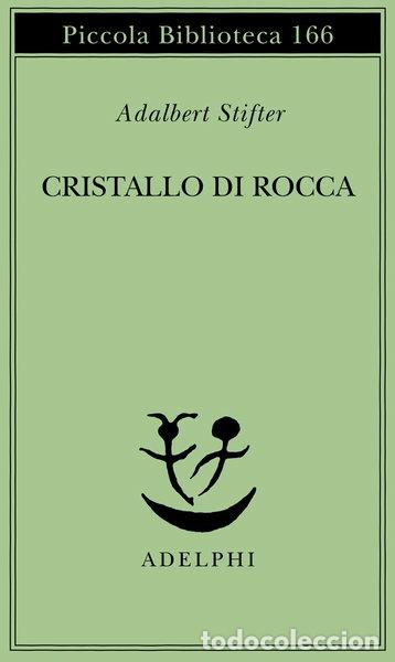 B&uuml;cher: Cristallo di rocca- 9788845905711