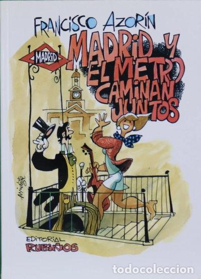 B&uuml;cher: Madrid y el metro caminan juntos- 9788480410960