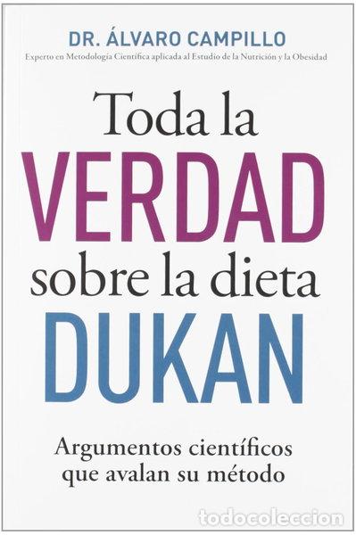 Libros: Toda la verdad sobre la dieta Dukan- 9788490064221