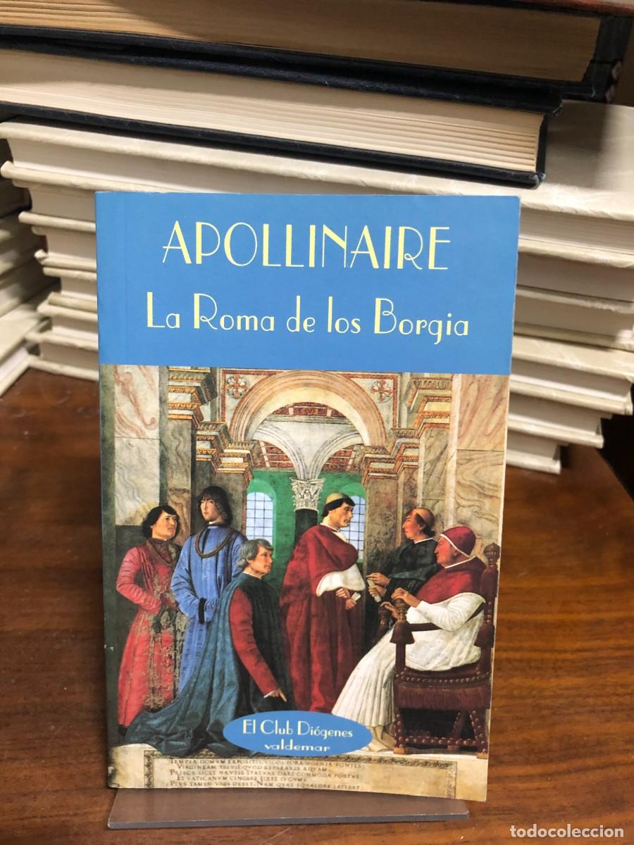 books: La Roma de los Borgia Guillaume Apollinaire