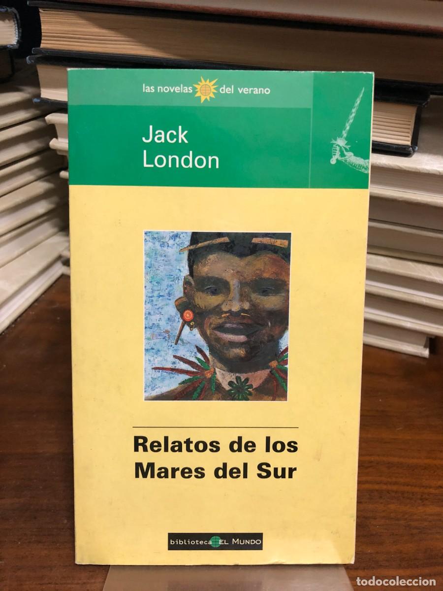books: Relatos de los Mares del Sur Jack London