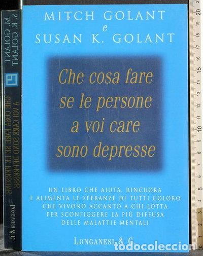 books: Che cosa fare se le persone a voi care sono depresse- 9788830414907