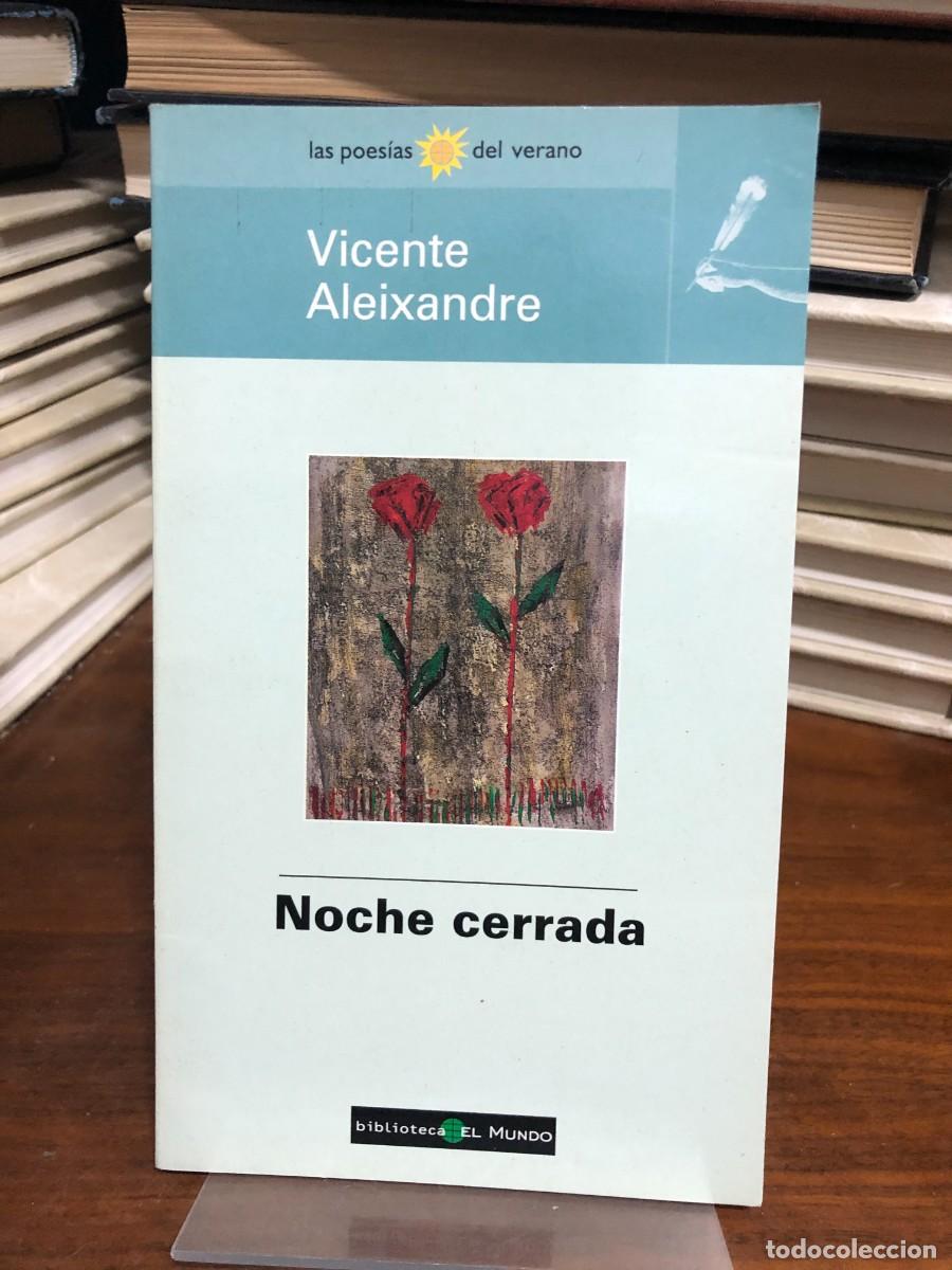 books: Noche cerrada Vicente Aleixandre