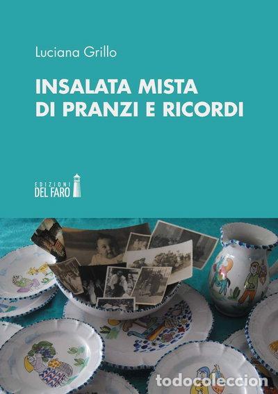 books: Insalata mista di pranzi e ricordi- 9788855120395