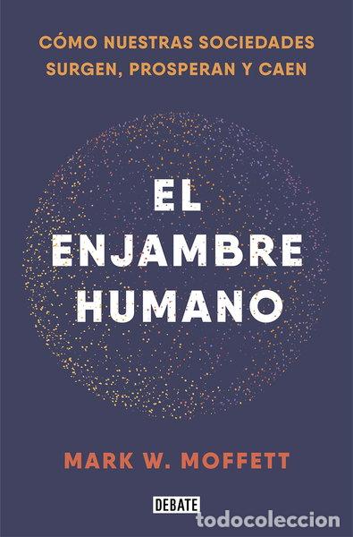Libros: El enjambre humano- 9788418006401 - Foto 1