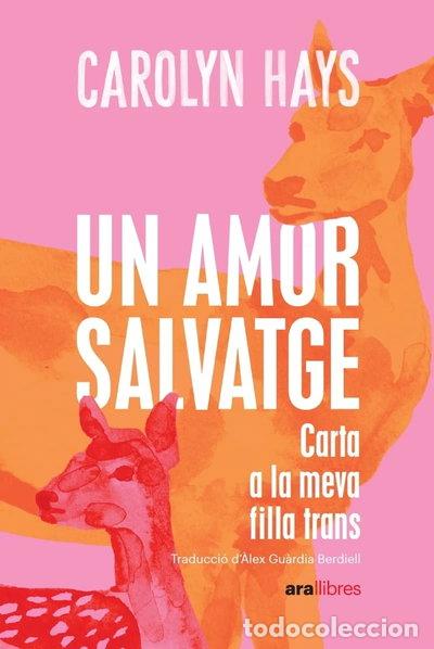 Libros: Un amor salvatge- 9788418928796