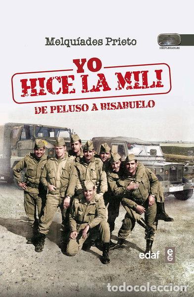 Libros: Yo hice la mili- 9788441435889