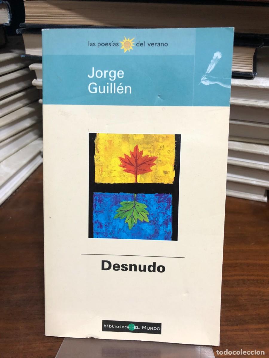 Libros: Desnudo Jorge Guill&eacute;n