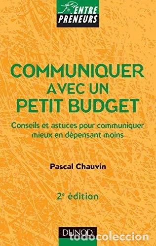 Libros: Communiquer avec un petit budget- 9782100493494