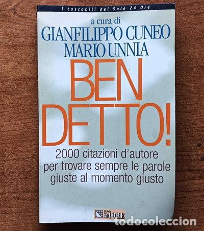 B&uuml;cher: Ben detto!. 2000 citazioni d'autore per trovare sempre le parole giuste al mo...- 9788871878560
