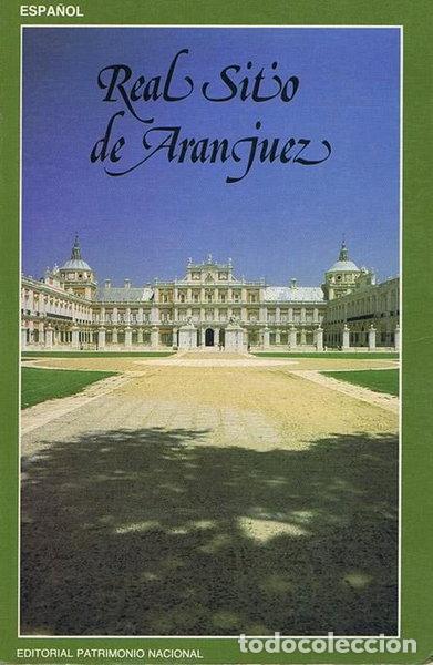 Libros: Real Sitio de Aranjuez- 9788471200938