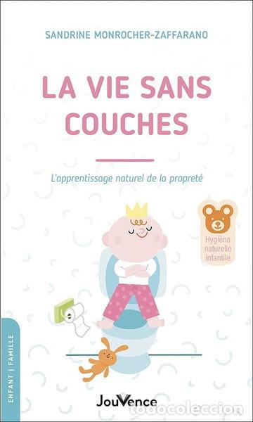 Libri di seconda mano: La vie sans couches- 9782889536030