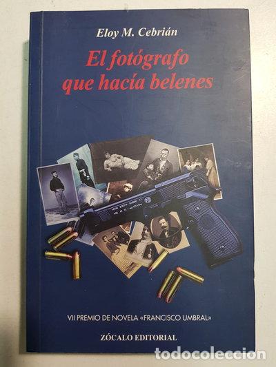 books: El fot&oacute;grafo que hac&iacute;a belenes- 9788488962461