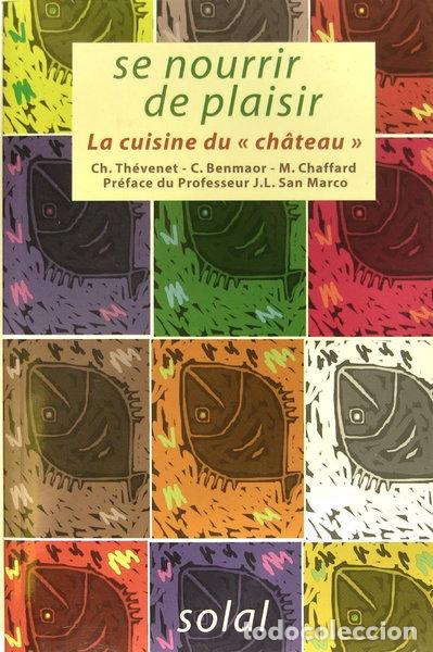 books: Se nourrir de plaisir: La cuisine du ch&acirc;teau- 9782914513425