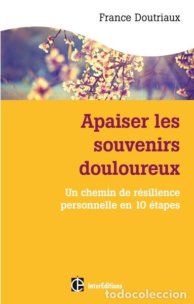 Libri di seconda mano: Apaiser les souvenirs douloureux- 9782729616144