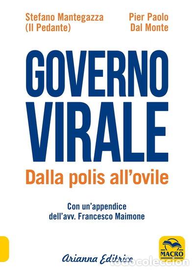 Libri di seconda mano: Governo virale. Dalla polis all'ovile- 9788865882252