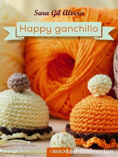 Libros: Happy ganchillo- 9788441537163 - Foto 1