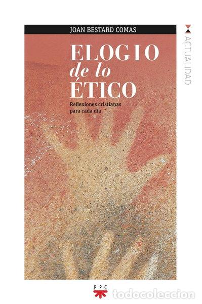 Livres: Elogio de lo &eacute;tico- 9788428825610