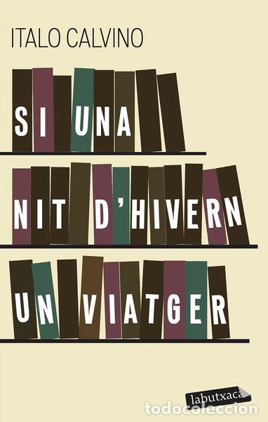 Libri di seconda mano: Si una nit d'hivern un viatger- 9788499300702