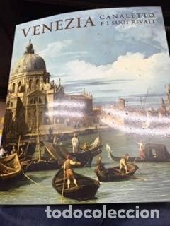 Livres: Venezia: Canaletto e i suoi rivali- 9789061539698