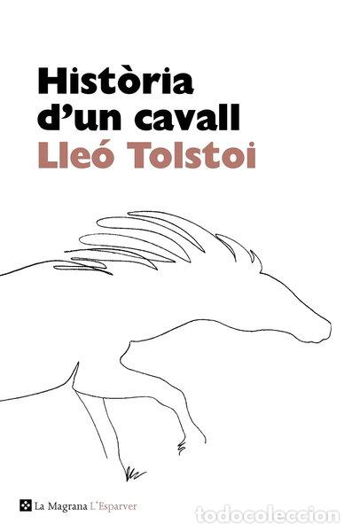 books: Hist&ograve;ria d'un cavall- 9788482645698